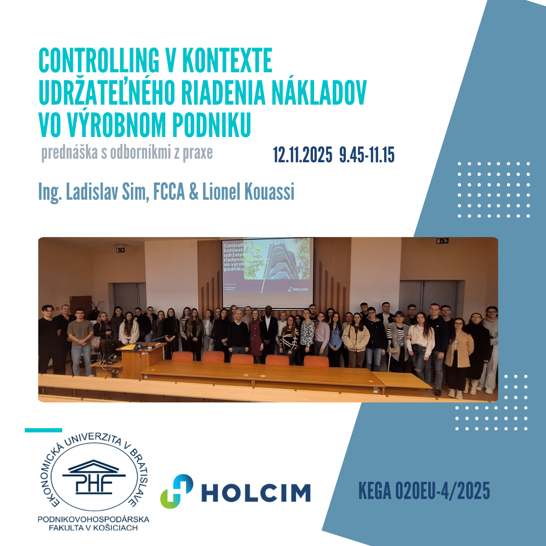 Prednáška s diskusiou „Controlling v kontexte udržateľného riadenia nákladov vo výrobnom podniku“